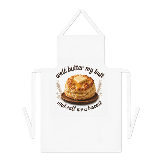 🧈"Well Butter My Butt and Call Me a Biscuit" Apron