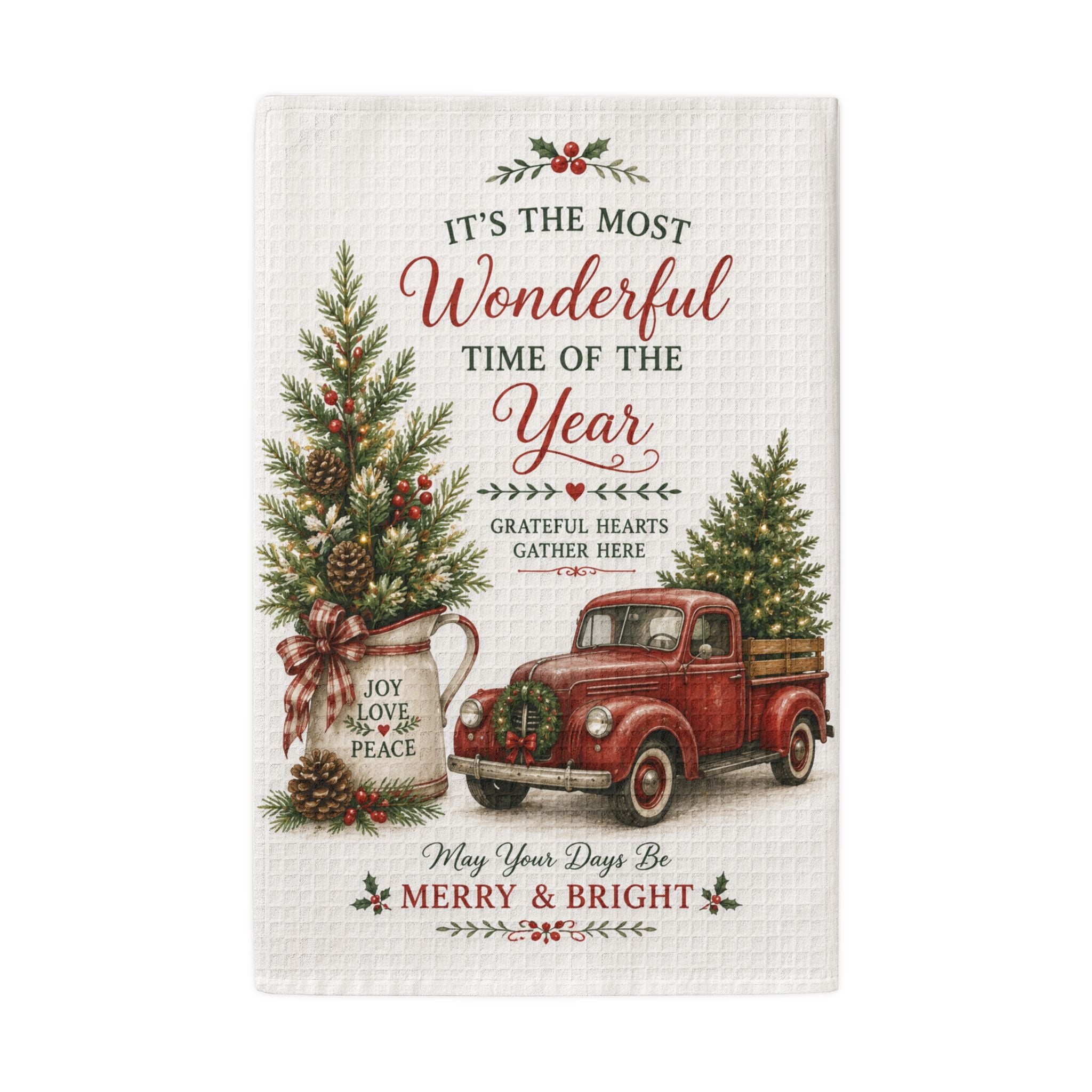 Great Ideas for Special Occasions January - December - Christmas Truck Waffle Weave Kitchen Towel – "It's the Most Wonderful Time of the Year"