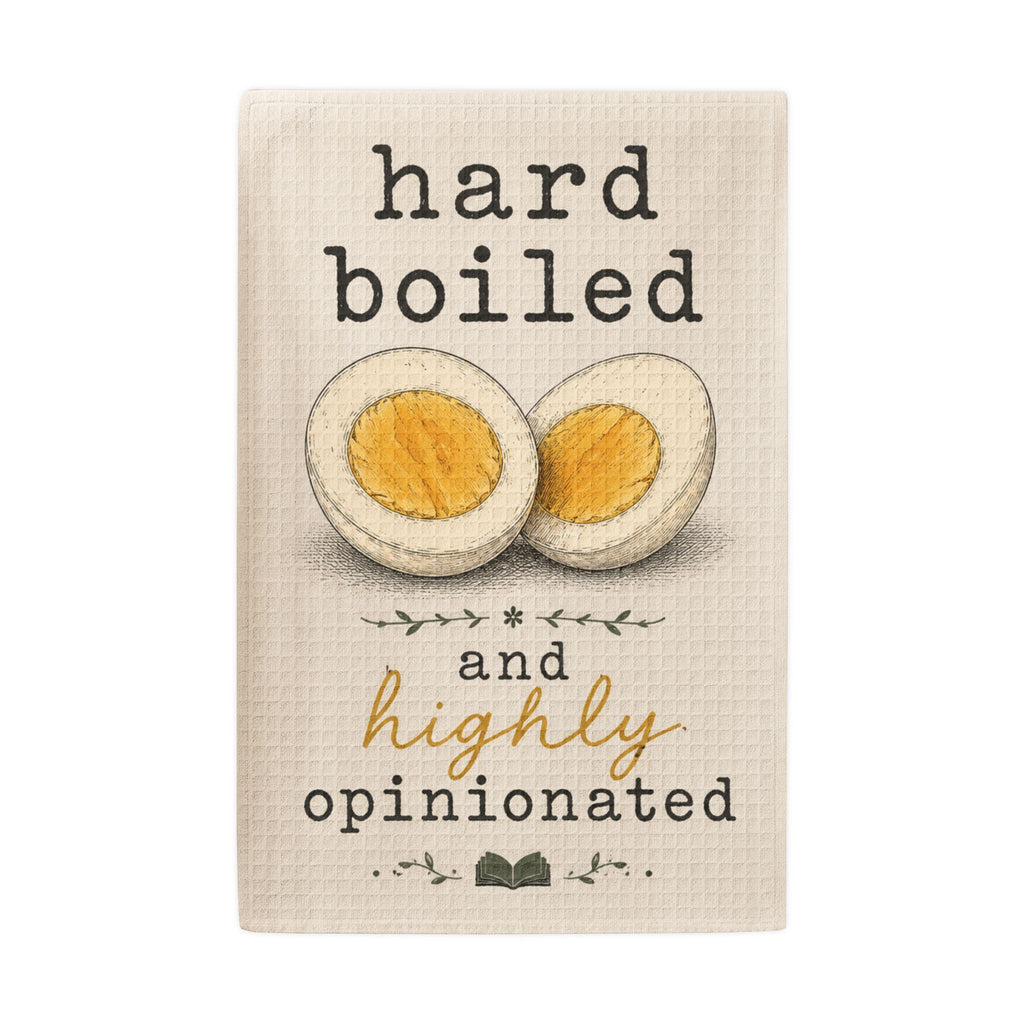 201 Ways to Fix an Egg - "Hard Boiled and Highly Opinionated" Waffle Weave Dish Towel