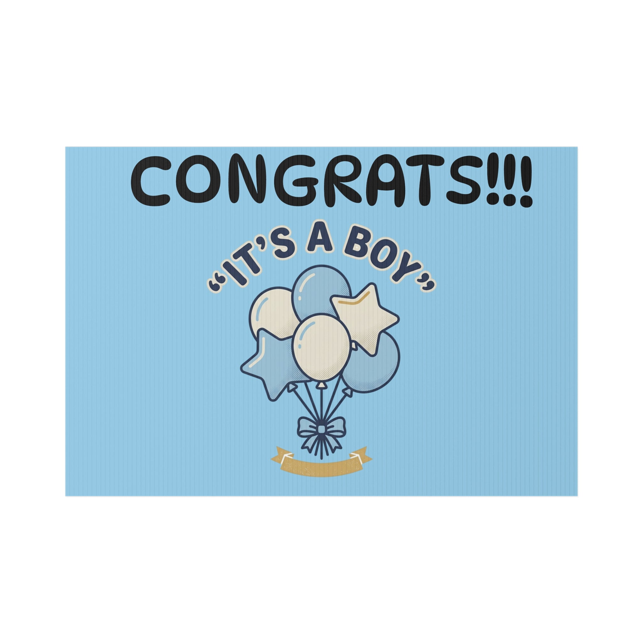 Baby - Lawn Sign - Congrats! "It's a Boy"  – Blue Baby Shower Announcement