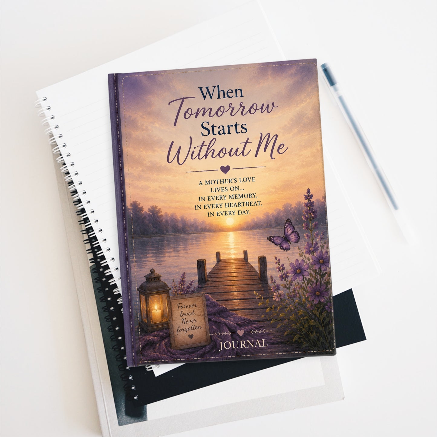 "When Tomorrow Starts Without Me" Bereavement Journal