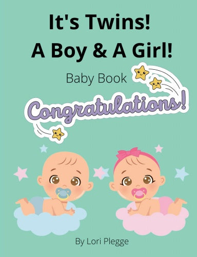 Baby - It's Twins! A Boy & A Girl!