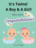 Baby - It's Twins! A Boy & A Girl!